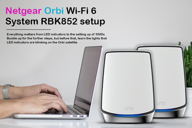 Netgear Orbi Wi-Fi 6 System RBK852 setup